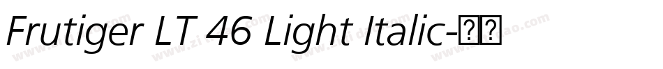 Frutiger LT 46 Light Italic字体转换